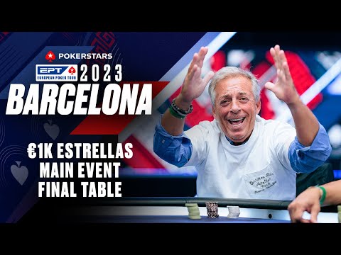 EPT BARCELONA 2023: €1K ESTRELLAS MAIN EVENT – FINAL TABLE ♠️ PokerStars
