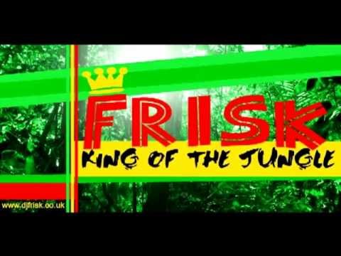 Ragga Jungle - Frisk - King of the Jungle (Mix)