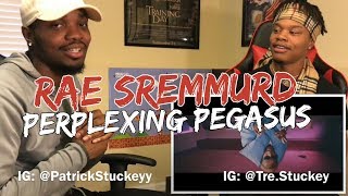 Rae Sremmurd - Perplexing Pegasus - REACTION