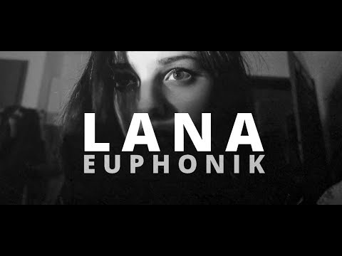 EUPHONIK - LANA