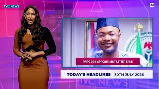 TVC News AI English Headline News | 30th July,. 2026