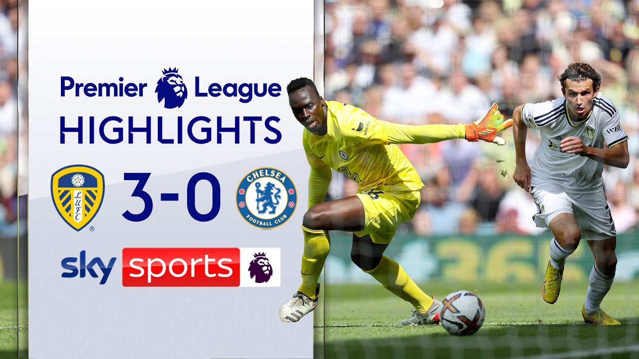 Leeds 3-0 Chelsea - Premier League