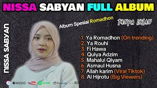 Download lagu SABYAN || YA ROMADHON - YA ROUHI - FI HAWA FULL ALBUM SABYAN mp3