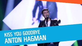 Anton Hagman - Kiss You Goodbye