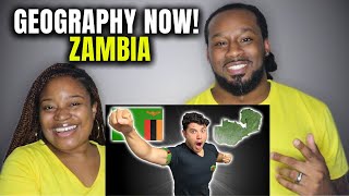 🇿🇲 LET'S GO TO ZAMBIA! American Couple Reacts "Geography Now! ZAMBIA"