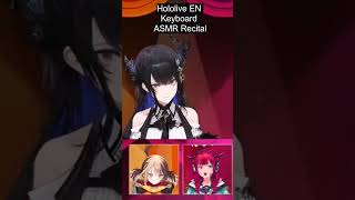 Hololive EN Keyboard ASMR Recital  #vtuber #hololive #envtuber