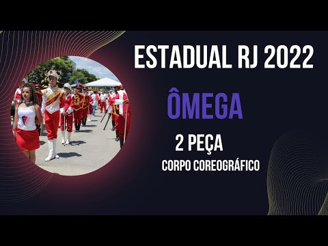Banda ÔMEGA - 2 Peça Corpo Coreográfico / Estadual RJ 2022