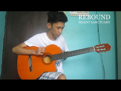 Rebound - Silent Sanctuary | Fingerstyle Guitar Cover (Free Tab)