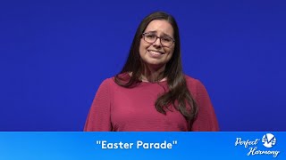 "Easter Parade" (Singing & Discussion)
