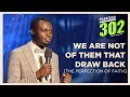 We Are Not Of Them That Draw Back The Perfection Of Faith Phaneroo 302 With Apostle Grace Lubega