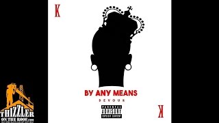 Devour ft. Rayven Justice - Show You Love [Prod. Jay Nari Of League Of Starz] [Thizzler.com]