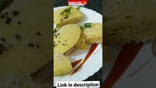 #Shorts |Dhokla recipe |subscribe now 😁