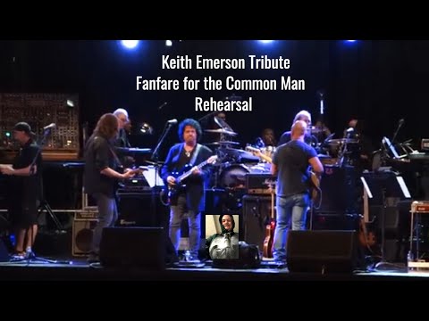 Keith Emerson Tribute   Fanfare for the Common Man  Rehearsal El Rey  Theatre 05-28-2016