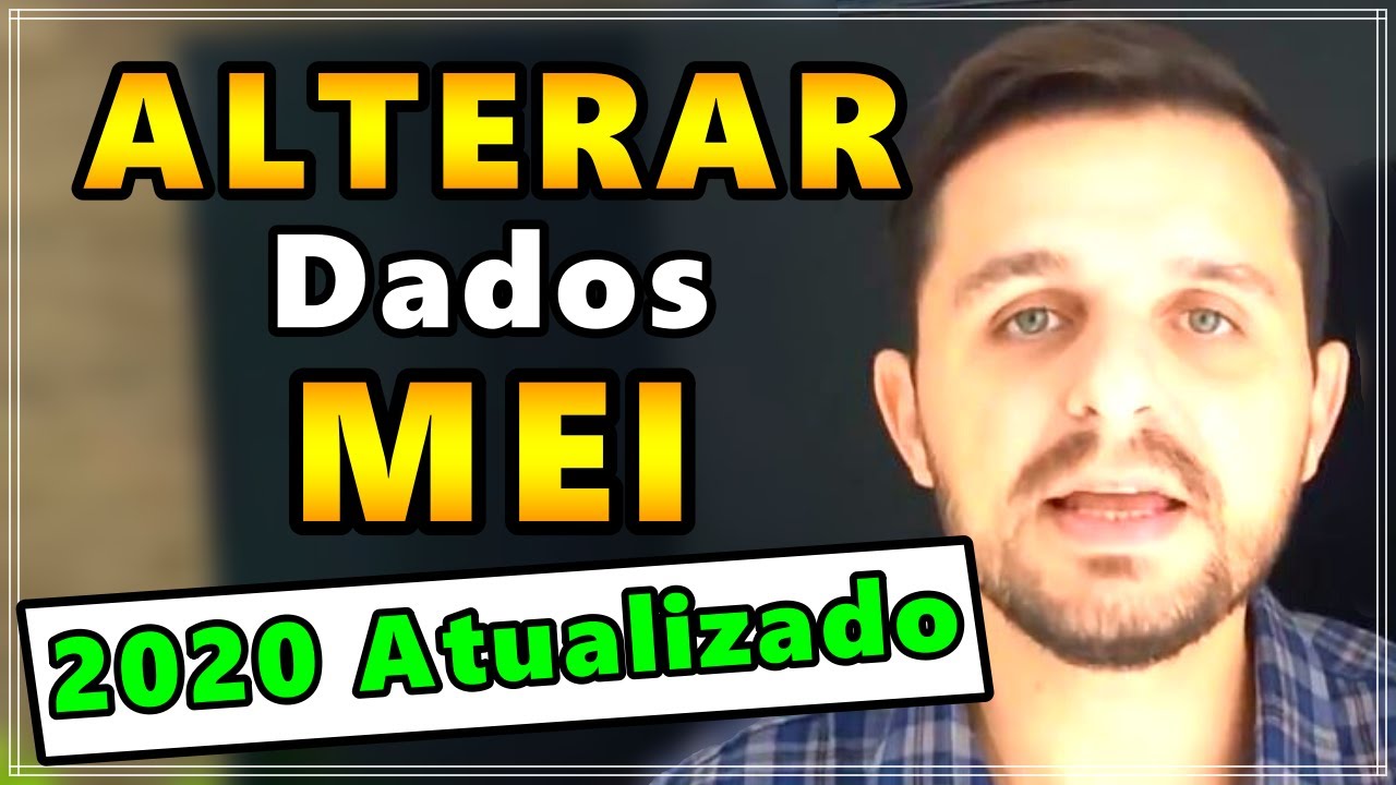 Como Alterar Dados MEI 2020 (Tutorial COMPLETO)