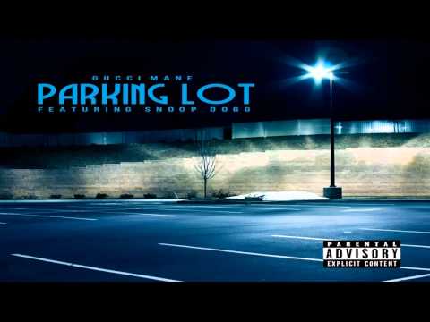 Gucci Mane   Parking Lot ft  Snoop Dogg HD