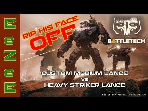 BattleTech: Custom Medium vs Heavy Striker Lance