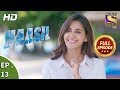 Haasil - हासिल - Ep 13 - Full Episode - 15th November, 2017