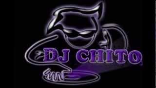 DJ CHITO REGGATON TO DEMBOW MIX