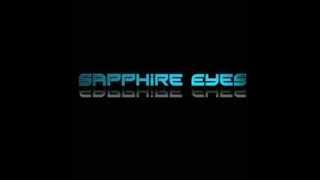 Sapphire Eyes - Sapphire Eyes [FULL ALBUM]