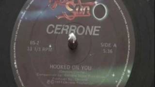 Cerrone Hooked On You