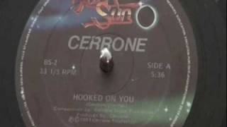 Cerrone Hooked On You