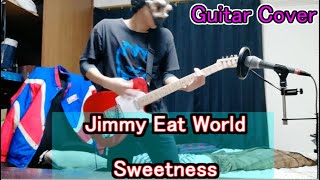 Sweetness／Jimmy Eat World【弾いてみた】