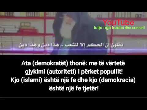 Sheriati dhe Demokracia - Gjykimi i takon vetem ALLAHUT!