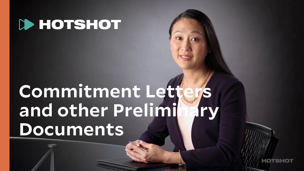 Commitment Letters and Preliminary Documents