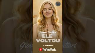 Ele voltou #gospelmusic #adoração #musicagospel #gospelbrasil #adoracaoautentica #musica #fe