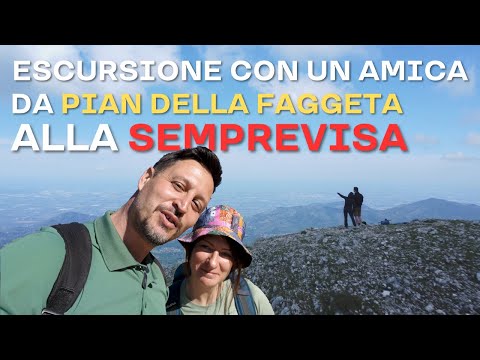 Dal Pian della Faggeta al Monte Semprevisa: Un'escursione tra boschi e panorami mozzafiato!