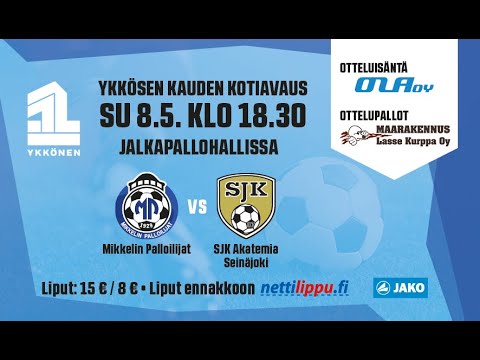 Ennakko: 8.5.2022 Ykkönen: MP-SJK Akatemia