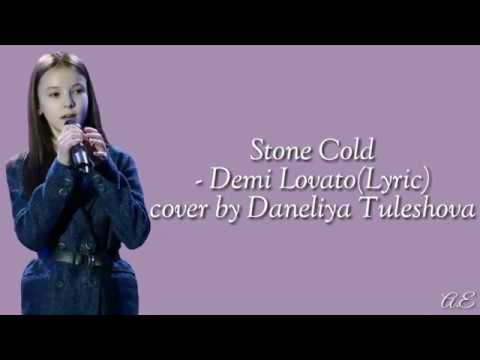Stone Cold - Demi Lovato(Lyric) cover by Daneliya Tuleshova