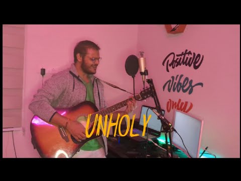 shlok tripathi unholy - Sam Smith cover 