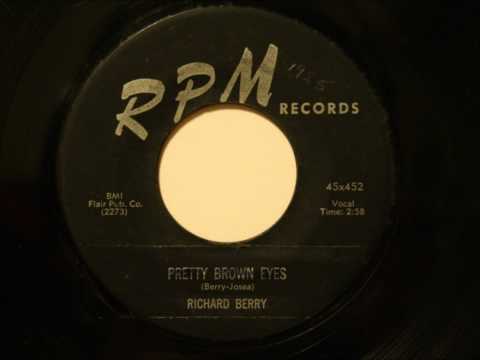 Richard Berry - Pretty Brown Eyes - Very Nice Mid 50's R&B Ballad