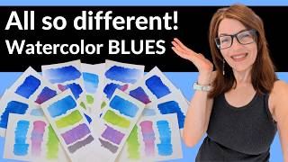 Watercolor Tutorial: How to Tell Blues Apart (and Why It Matters)