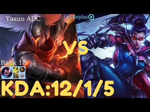Rank 18 | Yasuo ADC vs Vayne  -KDA: 12/ 1/ 5  | EUNE Challenger | League of Legends
