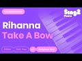 Rihanna Take A Bow Karaoke Piano