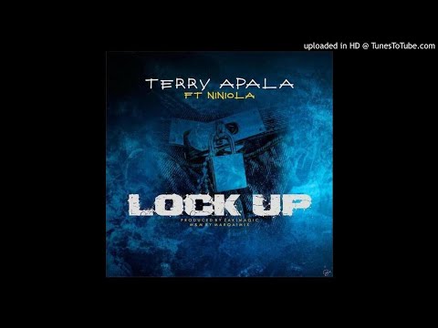 Terry Apala – Lock Up ft Niniola (Official Audio)