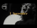 I Surrender (Official Lyric Video) - Hillsong Worship