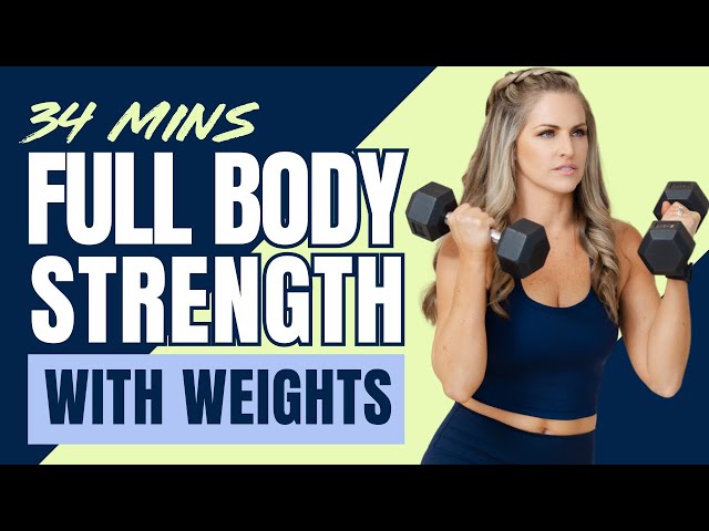 Full Body Strength with Weights