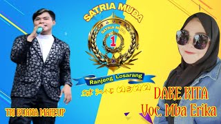 Download lagu Album Terbaru 2022 Dake Kita Voc. Mba Erika - SATRIA MUDA ONE II Edisi Latihan 28 April 2022 mp3