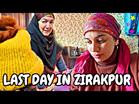 LAST DAY IN ZIRAKPUR …