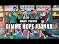GIMME HOPE JOANNA - Eddy Grant |Dance Fitness | BMD Crew