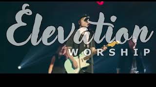 El Que Resucitó  -  Elevation Worship.