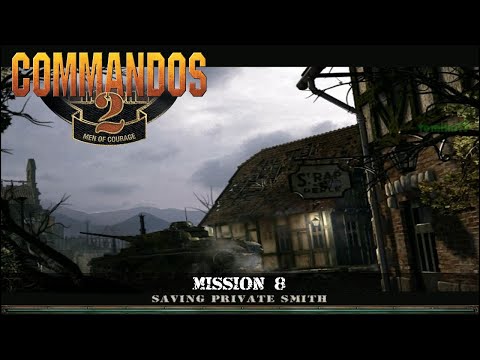 Commandos 2: Men of Courage - Mission #8: Saving Private Smith
