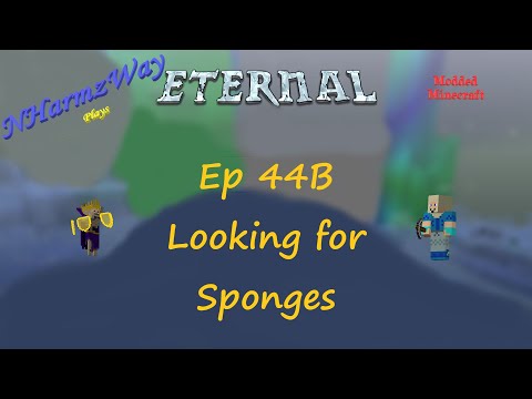 NHarmzWay Plays Minecraft   MC Eternal Ep 44B   Looking for Sponges