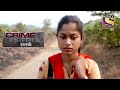 एक 500 मीटर लम्बी सड़क क्राइम पेट्रोल Full E