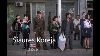 Kelionė į Šiaurės Korėją, 2 Dalis. Gidės ašaros, užgesęs Pchenjanas ir pinigai