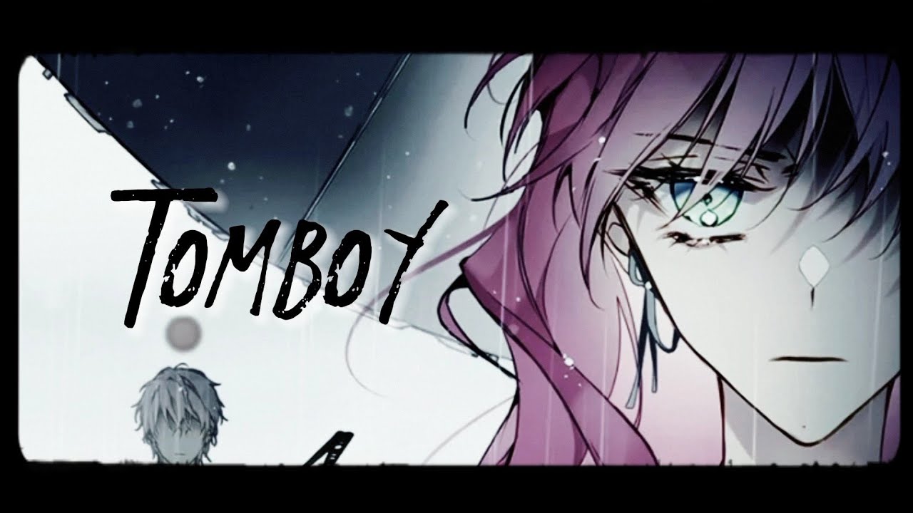【AMV】Manhwa × TOMBOY || Badass Fls