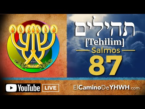 Psalm 87 (Tehilim) [תהילים] {The Privilege of Dwelling in Zion}